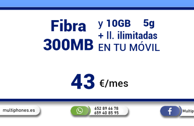 O2: FIBRA 300MB + MOVIL 10GB