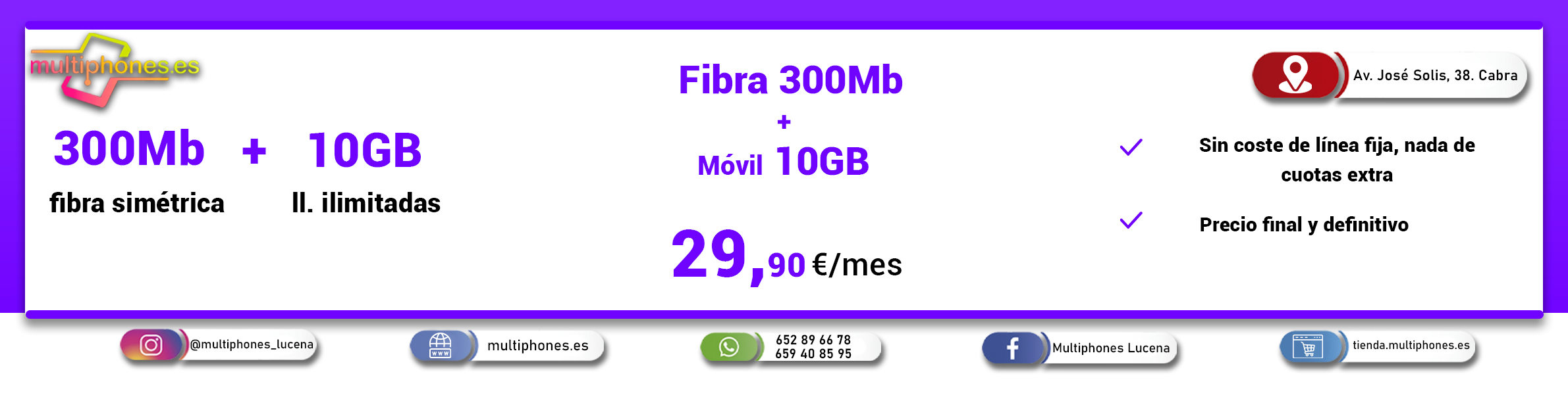 Finetwork Fibra 300Mb + Móvil 10GB